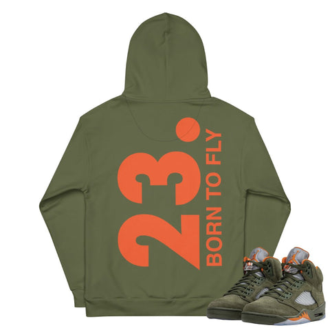 Retro 5 Olive/ Solar Orange "Born to Fly" Hoodie - Sneaker Tees to match Air Jordan Sneakers