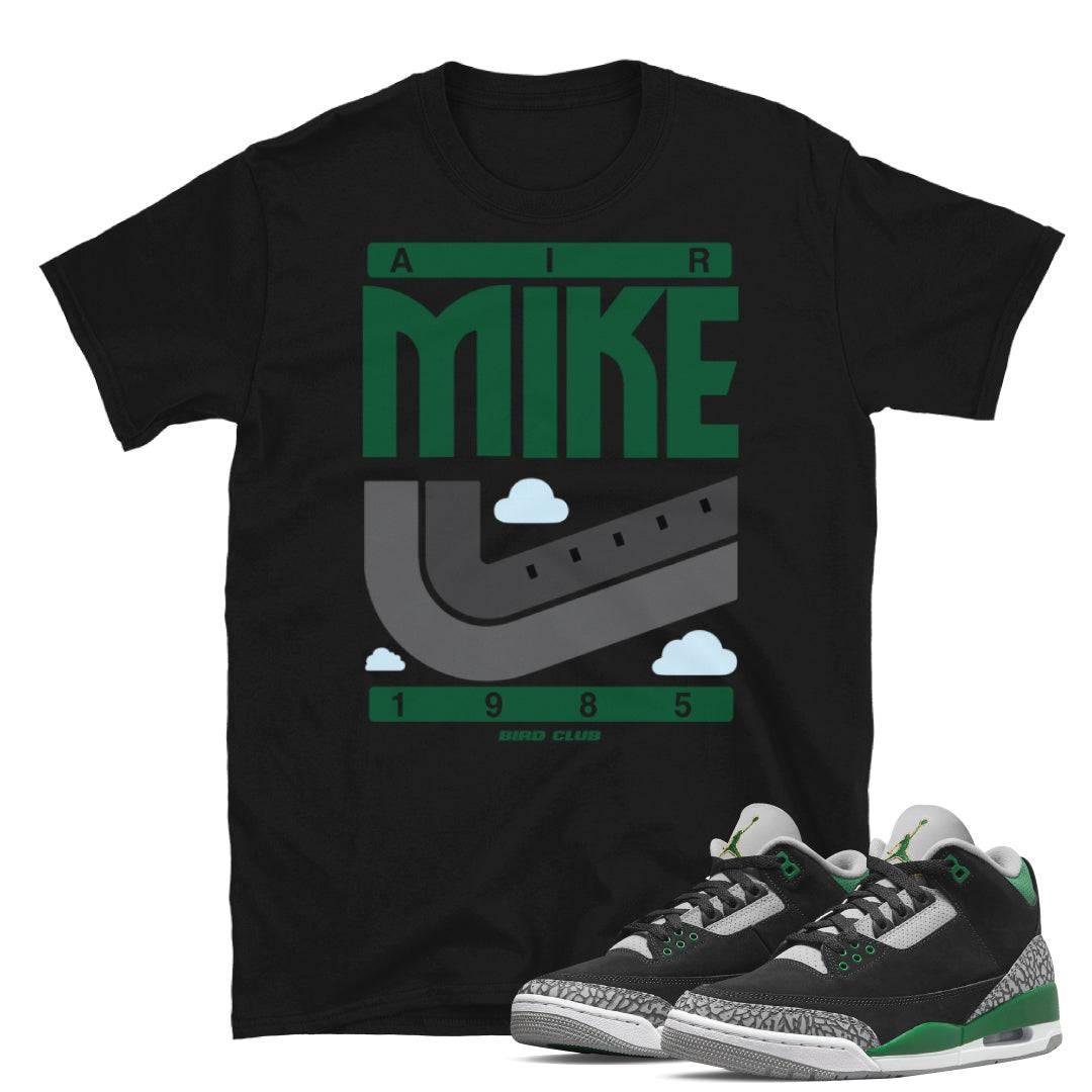 Tee shirt to match Air Jordan 3 Pine newest Green sneaker. KNC Walk By Faith